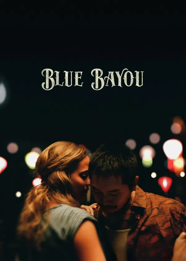Poster phim Blue Bayou trên Phim Mới