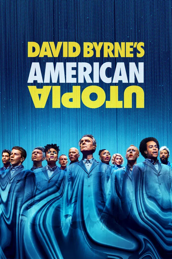 Poster phim David Byrne's American Utopia trên Phim Mới