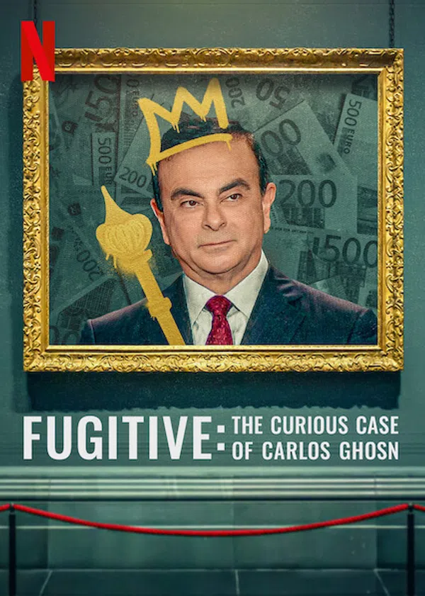 Poster phim Kẻ trốn chạy: Vụ án kỳ lạ về Carlos Ghosn trên Phim Mới