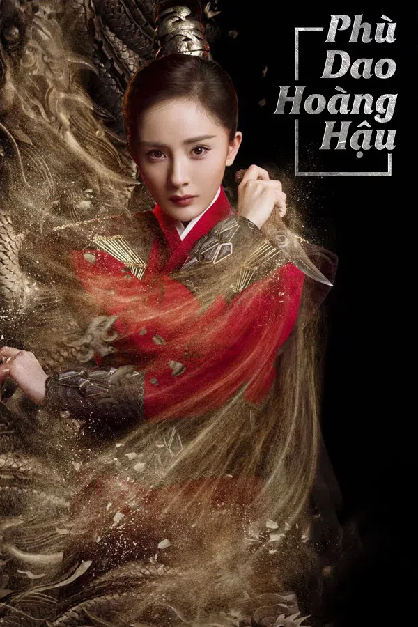 Poster phim Phù Dao Hoàng Hậu trên Phim Mới