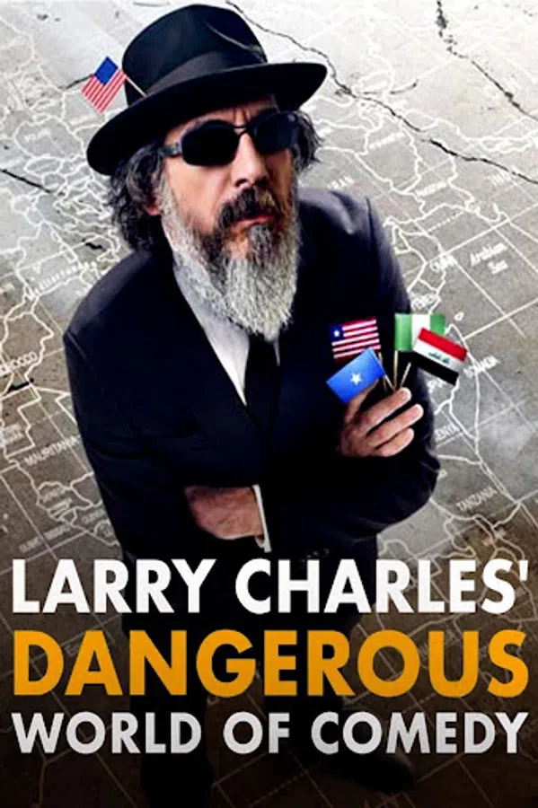 Poster phim Thế giới hài nguy hiểm của Larry Charles trên Phim Mới