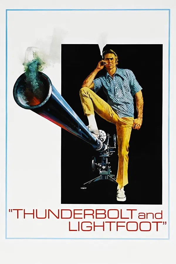 Poster phim Thunderbolt and Lightfoot trên Phim Mới