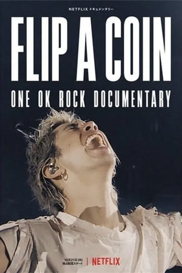 Poster phim Tung đồng xu – Phim tài liệu ONE OK ROCK trên Phim Mới