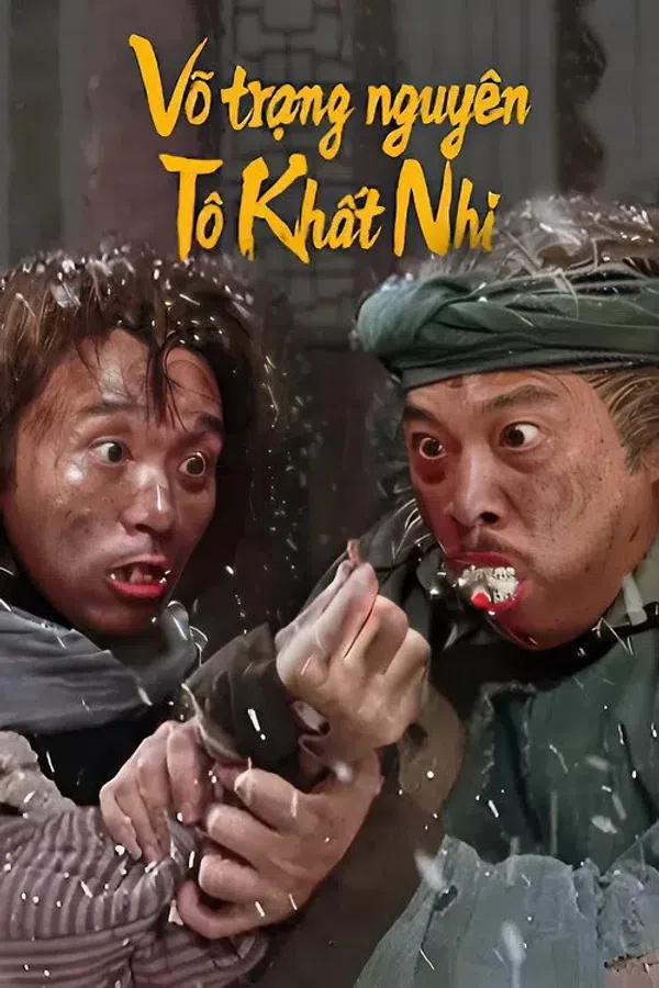 Poster phim Võ Trạng Nguyên Tô Khất Nhi trên Phim Mới
